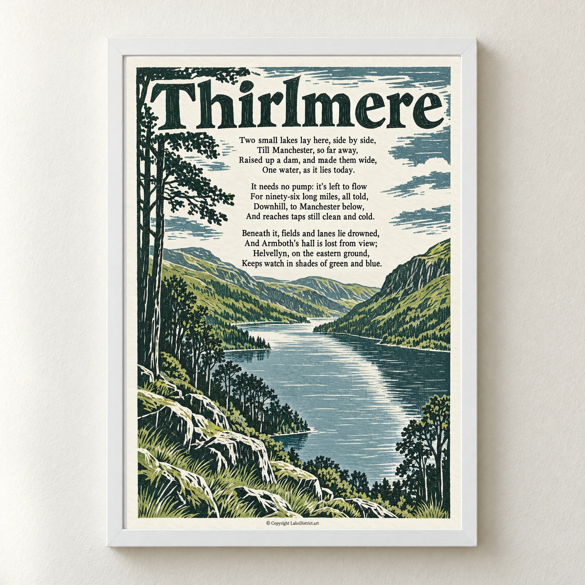 Thirlmere poem print in a white frame