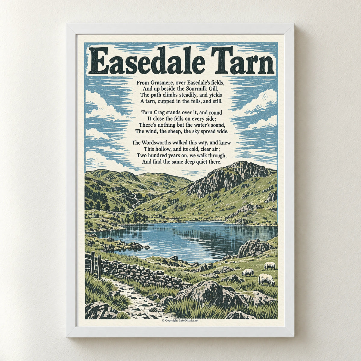 Easedale Tarn poem print in a white frame