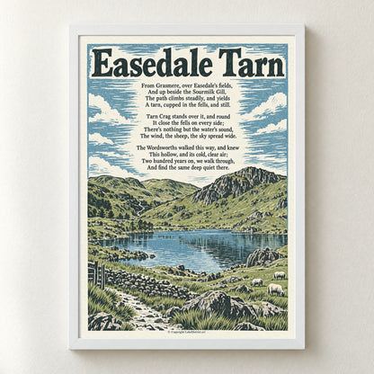 Easedale Tarn poem print in a white frame